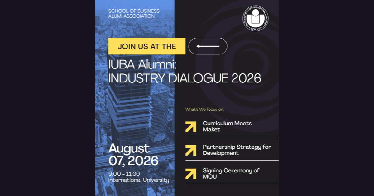 Hội thảo Kết nối & Đối thoại Cựu sinh viên Khoa QTKD - IUBA Alumni Industry Dialogue 2026